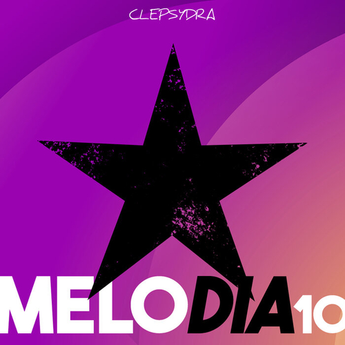 VA - Melodia 10 [CLEPSYDRA323]
